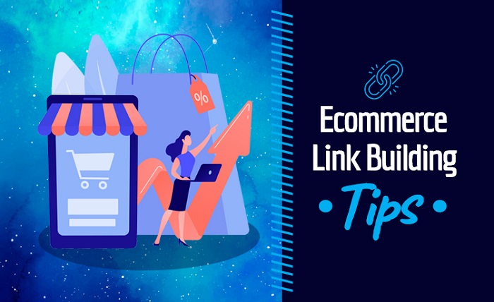 Link Building in Driving E-Commerce Sales